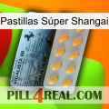 Pastillas Súper Shangai 44